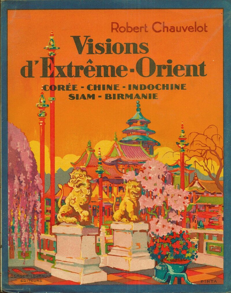 Chauvelot voyage extreme orient 1928 cover 2